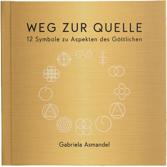 Gabriela Asmandel – Weg zur Quelle Buchcover